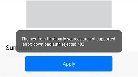 Error: cant install third party themes on MIUI 8 [SOLVED]