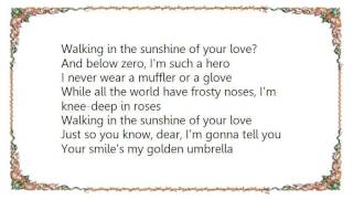 Ella Fitzgerald - Walking in the Sunshine Lyrics