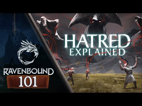 : 101 - Hatred Explained