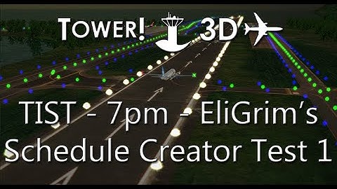 Tower!3D Pro - TIST 7pm - Schedule Workflow & EliGrim Schedule Creator Test
