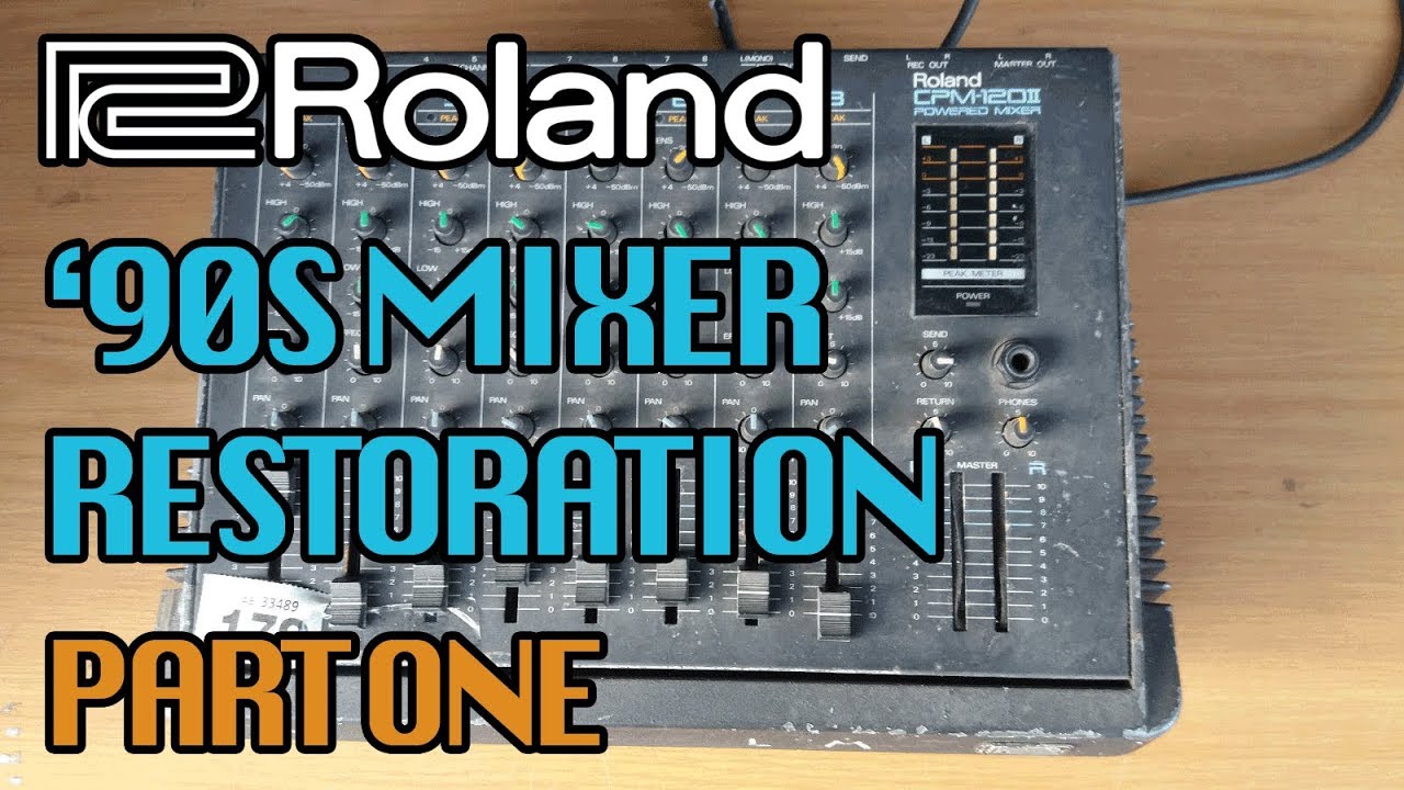 sne hvid Gør det tungt Rejsende Roland CPM-120II Mixer Restoration Part 1 - YouTube