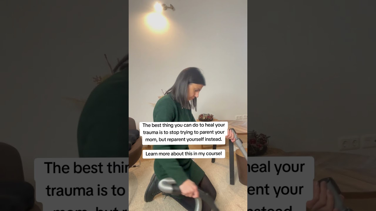 Reparenting yourself