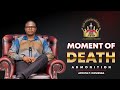 Admonition : The Moment Of Death  |  WORD FEAST - DAY 1 |  First Segment 24 July 2023