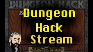 Stream - Dungeon Hack perma-death runs!