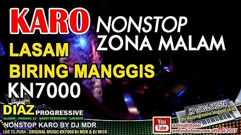 DIAZ KARO MANTUL LASAM - BIRING MANGGIS PATAM KN7000 DJ MDR DIAZ PRO