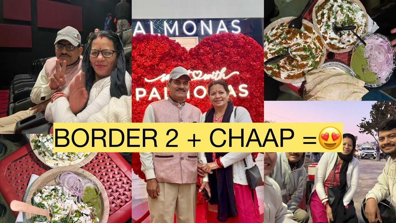 We Watched Border 2! 🎬 Full Day Fun + Best Chaap in Town