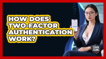 How Does Two-Factor Authentication Work?