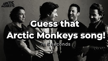 Guess that Arctic Monkeys Song Game!! (Hard-ish?)