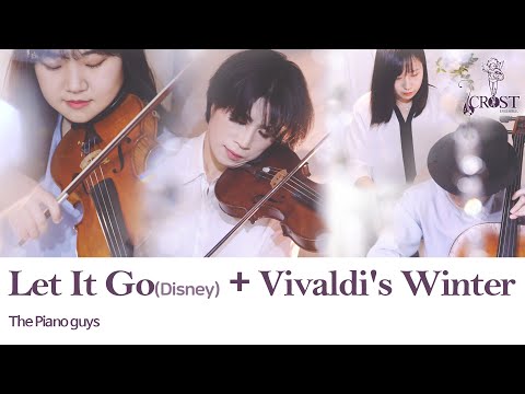 [COVER] Let It Go(Disney) + Vivaldi's Winter_The Piano Guys