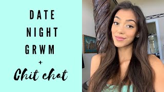 GRWM for date night/Chit Chat | Chelseasmakeup