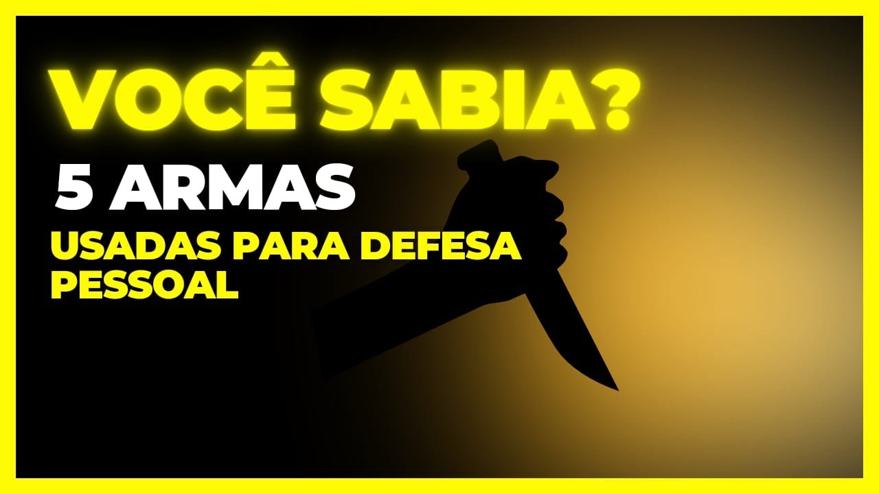 5-melhores-armas-para-defesa-pessoal-youtube
