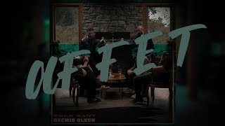 Eren Kant - Affet