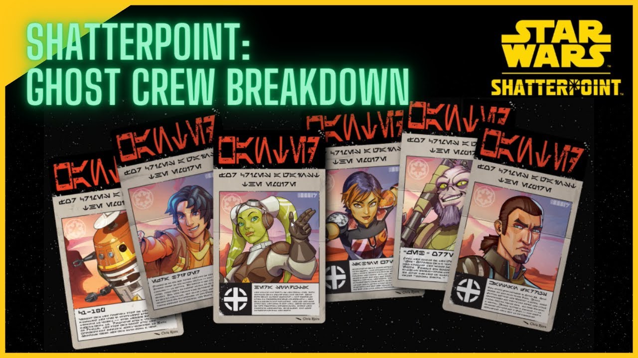 star-wars-shatterpoint-the-ghost-crew-breakdown-and-strike-team