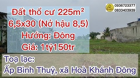 23/12/2021: Lô Đất Rộng Rãi 6.5x30 nỡ hậu 8.5m (225m²) Thổ Cư SHR Giá chỉ 1ty150tr TL