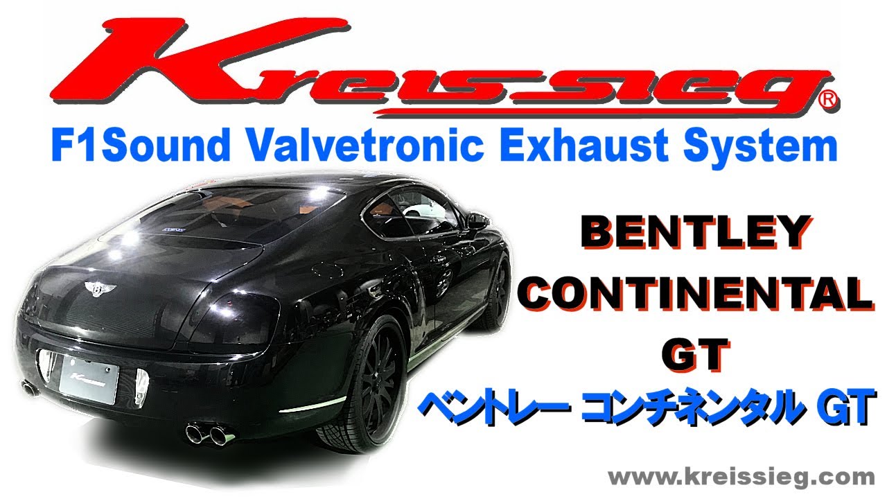 クライスジーク ベントレー コンチネンタル GT ファーストキャタバック
