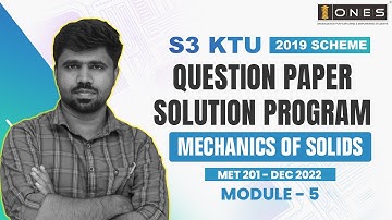 S3 KTU 2019 Scheme QP Solution | ME |  MECHANICS OF SOLIDS | MET201 | Module 1 - DEC 2022