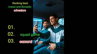 Best Ranking Messi And Ronaldo Adventure