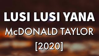 Video thumbnail of "LUSI LUSI YANA (2020) - McDonald Taylor [PNG Music]"
