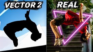 Vector 2 Stunts in Real Life! (with Extra Bonus)