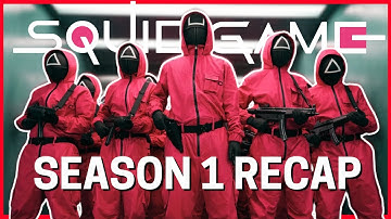 Squid Game Season 1 Recap | Everything You Need To Know | Must Watch