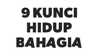 Download lagu 9 Kunci Hidup Bahagia