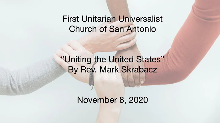 November 8, 2020 - Uniting the United States with ...