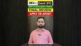 DevX IPO Final Review | DevX IPO Apply Or Avoid? | #devxipo #iporeview #shortsfeeds