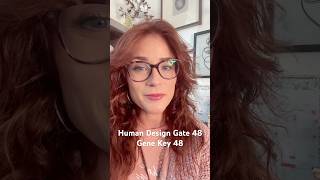 Human Design Gate 48 | Gene Key 48