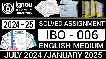 IBO 06 SOLVED ASSIGNMENT 2024-25 IN ENGLISH | IBO 06 SOLVED ASSIGNMENT 2024-25 | IBO 06