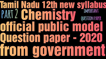 TN 12th new syllabus Chemistry official model public question paper 2020 | vijaya 12th physics and c