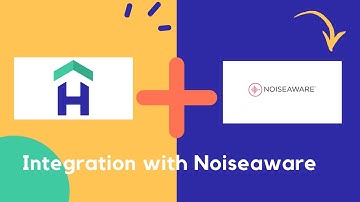 Integrations - Unboxing NoiseAware (+ Integration to Hostfully)