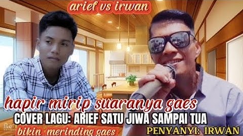 cover lagu: arief satu jiwa sampai tua