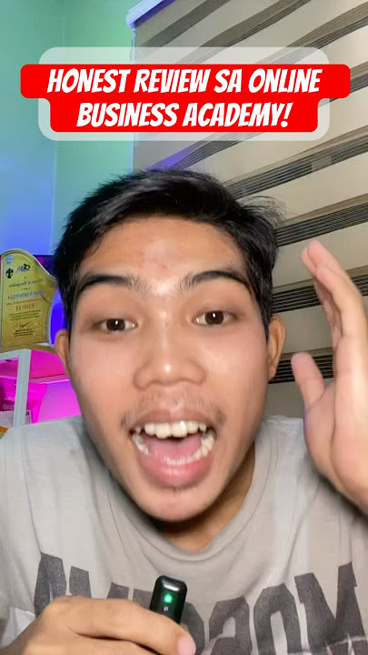 Honest Review sa Online Business Academy! #lifechangingopportunity