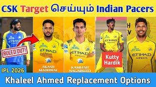 🚨‼️Khaleel Ahmed Replacement Options🤞| CSK Targeting Players List | IPL 2026 | Akash Madhwal screenshot 1