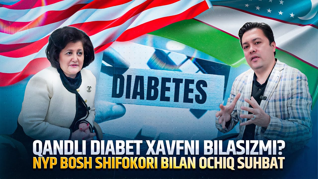 Nyu-Yorkdagi O‘zbeklar Bilishi Kerak Bo‘lgan Diabet Haqiqatlari