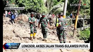 Bencana longsor terjadi di wilayah palopo sulawesi selatan. akibatnya,
akses jalan trans palopo-toraja terputus. sejumlah pengendara sepeda
motor te...