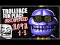 ТУТ ЗАТРОЛЛЯТ ДО СМЕРТИ! ПЯТЬ НОЧЕЙ С ТРОЛЛФЕЙСОМ! ✅ FNAF Trollface Fun Place Reopened #1