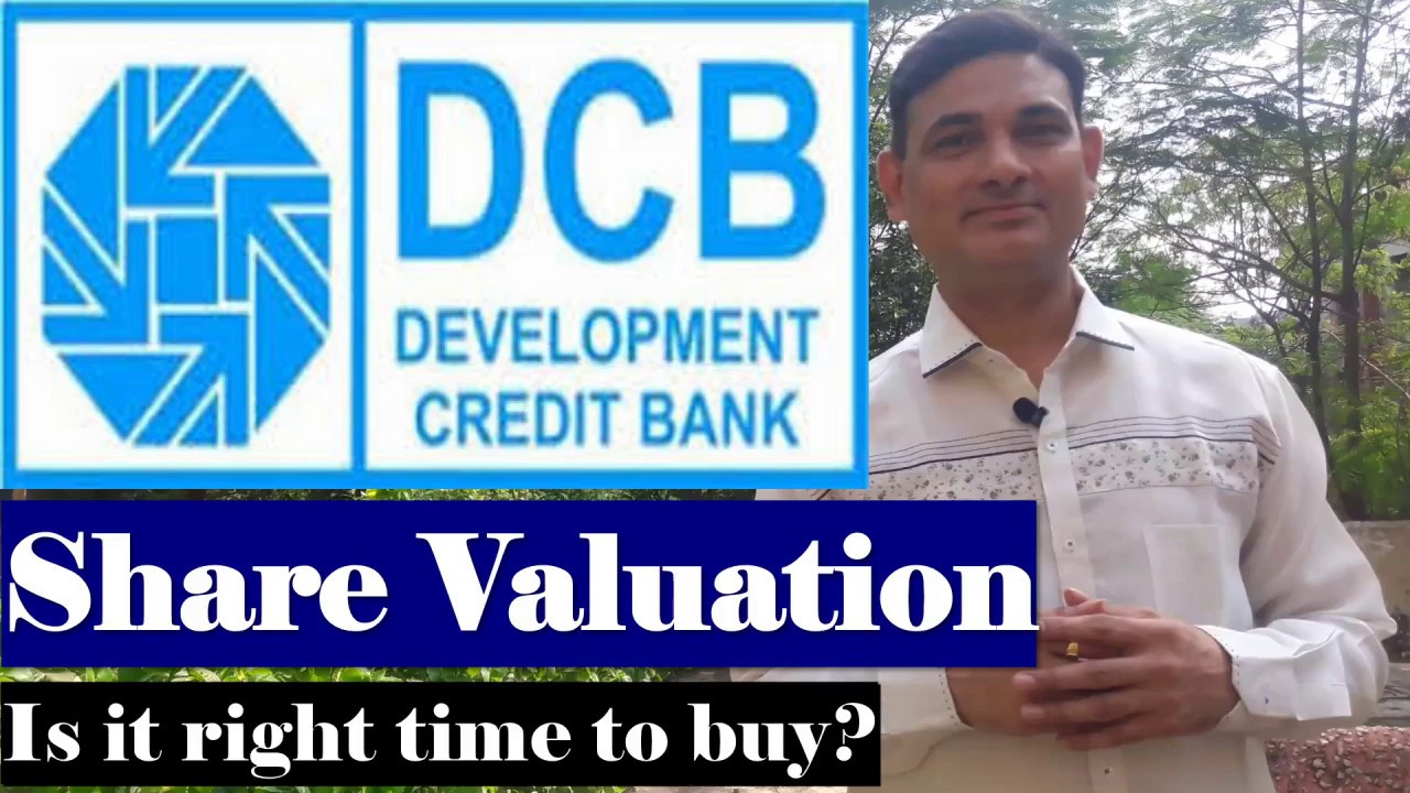 DCB Bank Ltd Share Valuation DCB Bank Ltd Share Analysis DCB Bank
