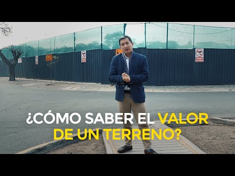 Video: Quiero Comprar Un Terreno: Cómo Determinar El Costo Real De Un Terreno