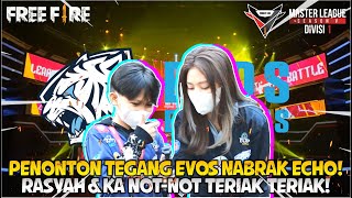 RASYAH DAN KA NOTNOT TERIAK TERIAK DI STAGE BERI DUKUNGAN BUAT EVOS DIVINE SAAT NABRAKIN ECHO ESPORT