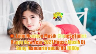 🏮 Lagu Nonstop Musik Chinese Imlek Happy New Year 2021 House Musik Dj Song Mandarin audio HD 1080p