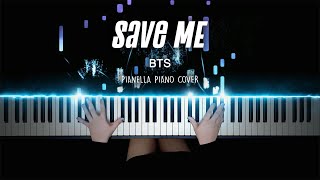 Video thumbnail of "BTS - Save ME | Piano Cover by Pianella Piano"
