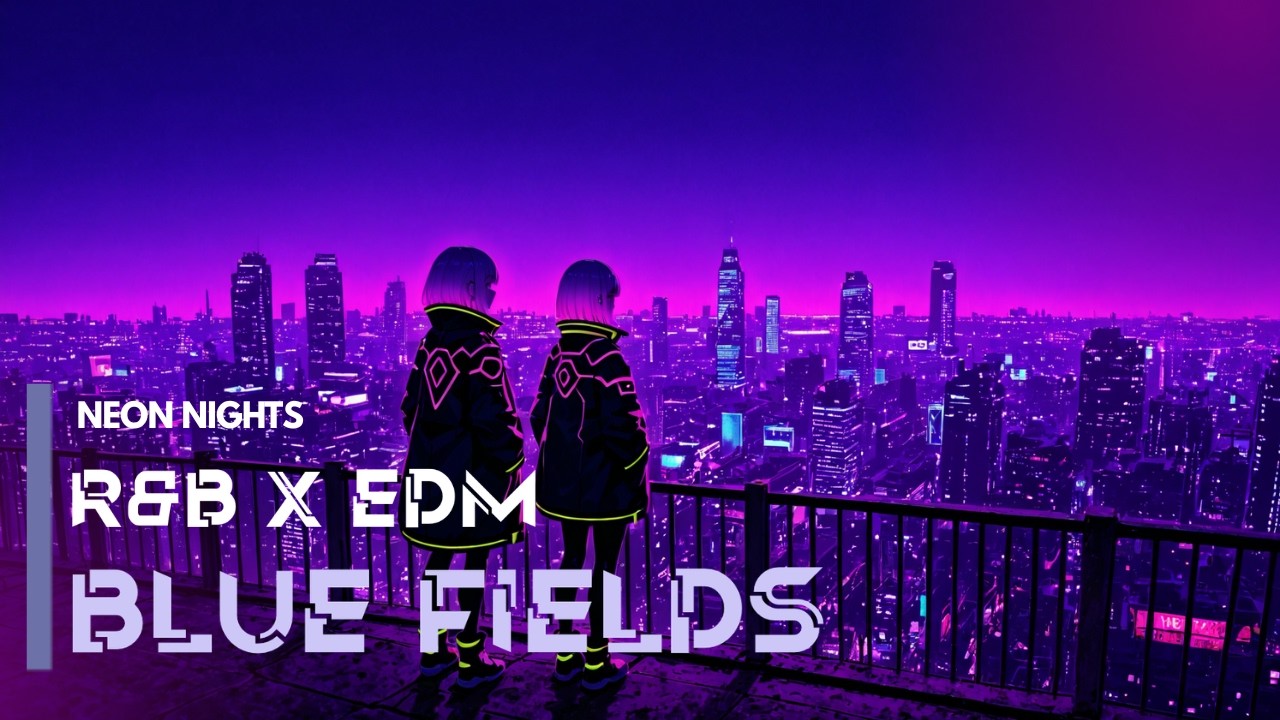 Watch Emotional EDM - R&B – Blue Fields 🎧💙 | Neon Nights on YouTube Watch Emotional EDM - R&B – Blue Fields 🎧💙 | Neon Nights on YouTube