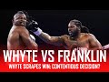 🔥 DILLIAN WHYTE VS JERMAINE FRANKLIN - BAD DECISION?? POST FIGHT REVIEW (NO FOOTAGE) 🔥