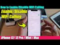 iPhone 12/12 Pro: How to Enable/Disable WiFi Calling