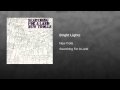 Miniature de la vidéo de la chanson Bright Lights