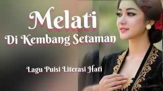 Download lagu Melati di Kembang Setaman - Lagu Puisi Sedih