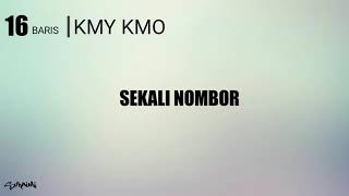 KMY KMO | 16BARIS (FREESTYLE LIRIK)