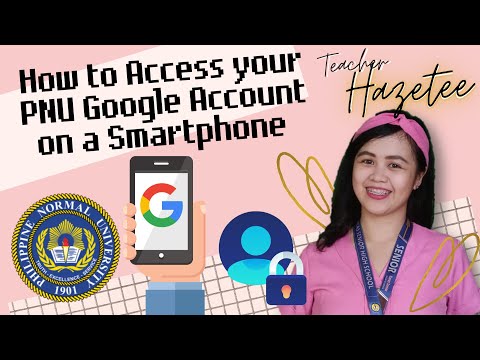 How to Access Your PNU Google Account on Your Smartphone