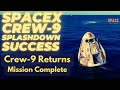 SpaceX Crew-9 Returns: A Dramatic Ocean Splashdown | #spacex #nasa #space